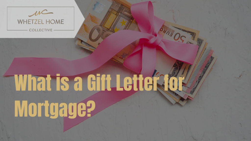 Stack of euro banknotes tied with a pink ribbon showcasing "What is a Gift Letter for Mortgage?" by Whetzel Home Collective.