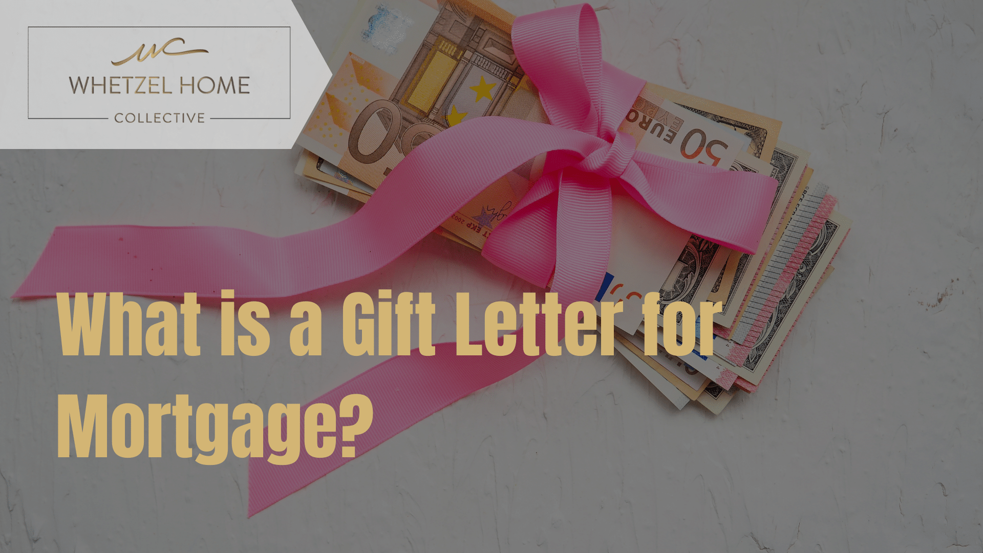 Stack of Euro banknotes tied with a pink ribbon, representing gift funds for a mortgage by Whetzel Homes Collective.