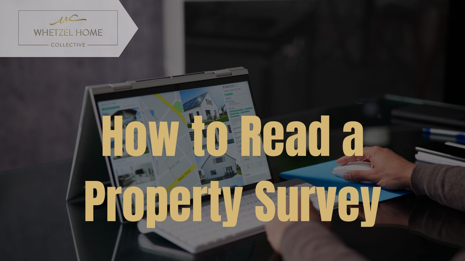 Person using a tablet to read a property survey with "Whetzel Home Collective" branding.