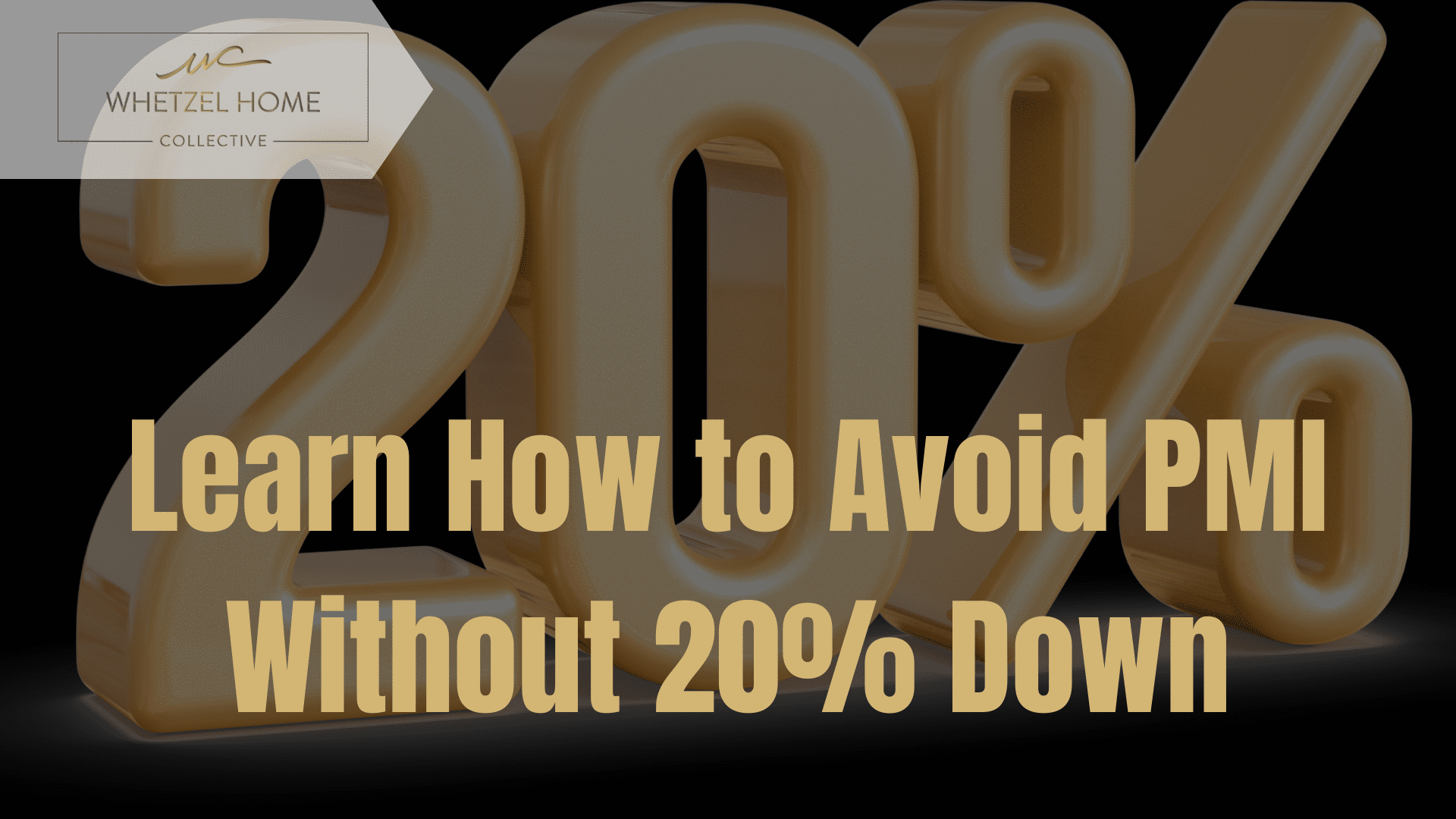 Bold 3D '20%' text with home icon, promoting PMI avoidance strategies for homebuyers in St. George, Utah.