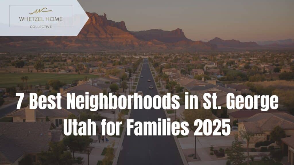 family neighborhoods St. George Utah