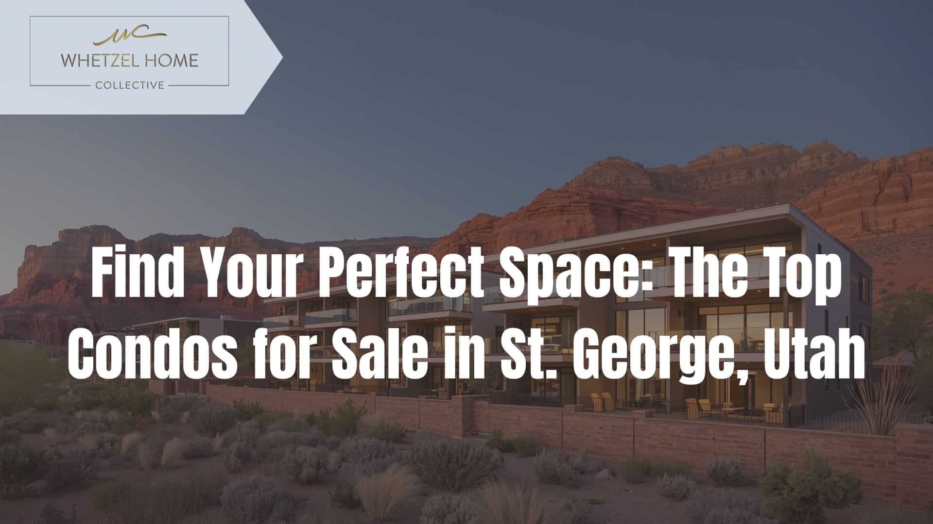 condos for sale St. George Utah