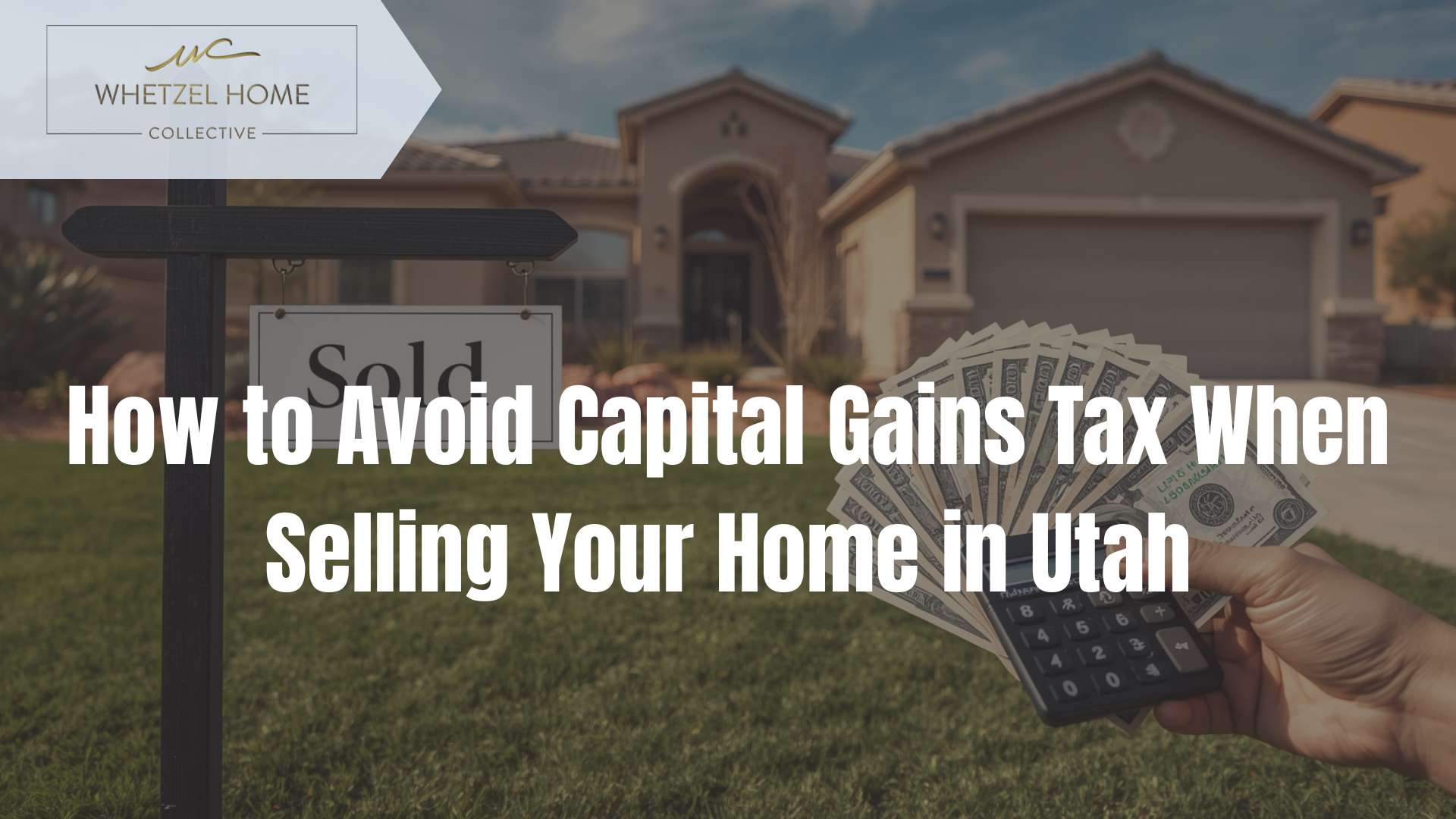 avoiding capital gains tax on home sale Utah