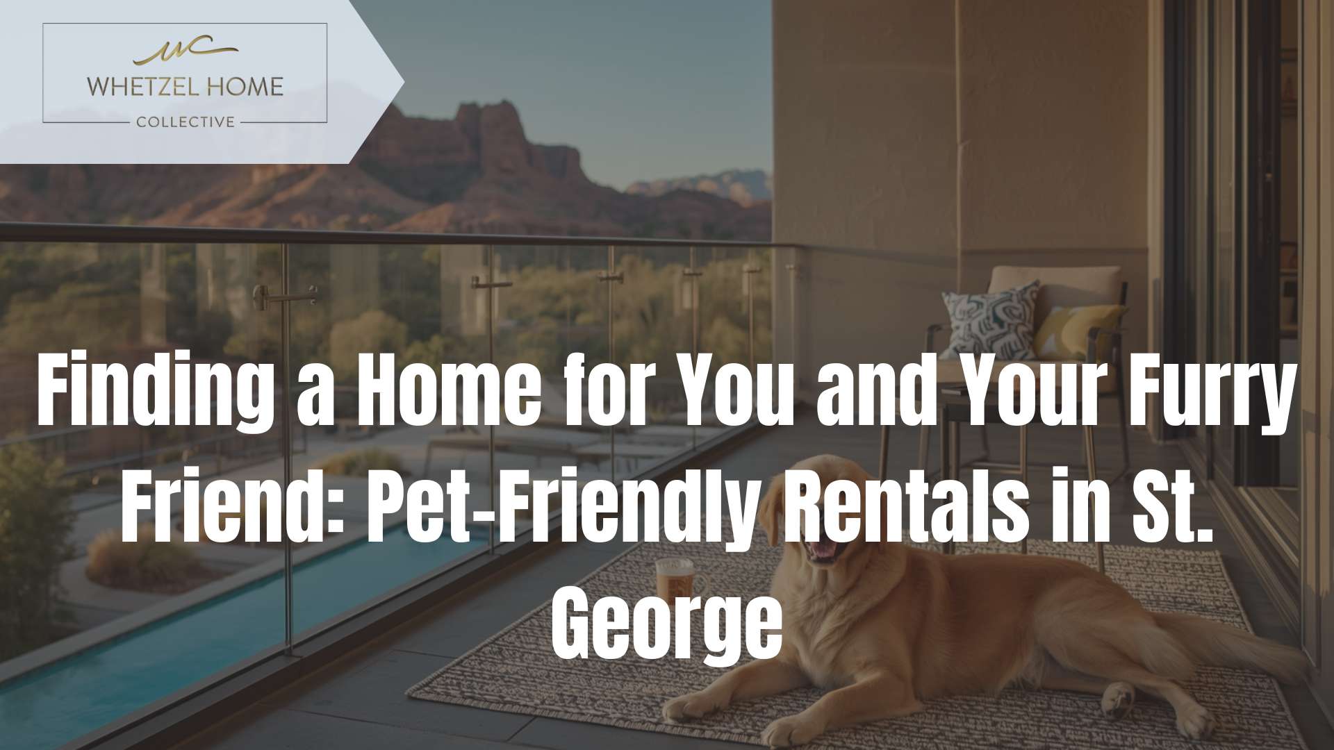 pet friendly rentals St. George Utah