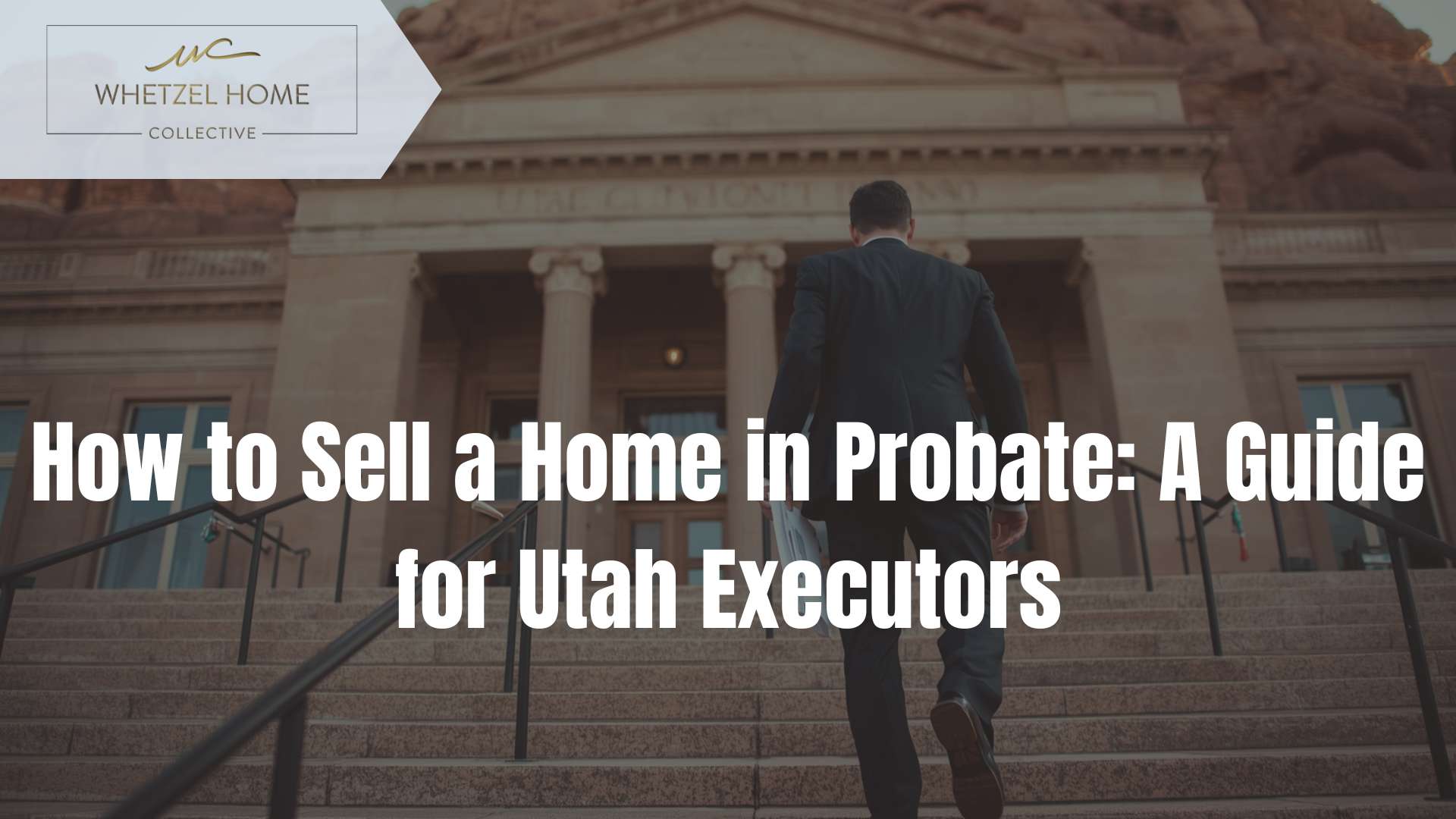 selling a home in probate Utah