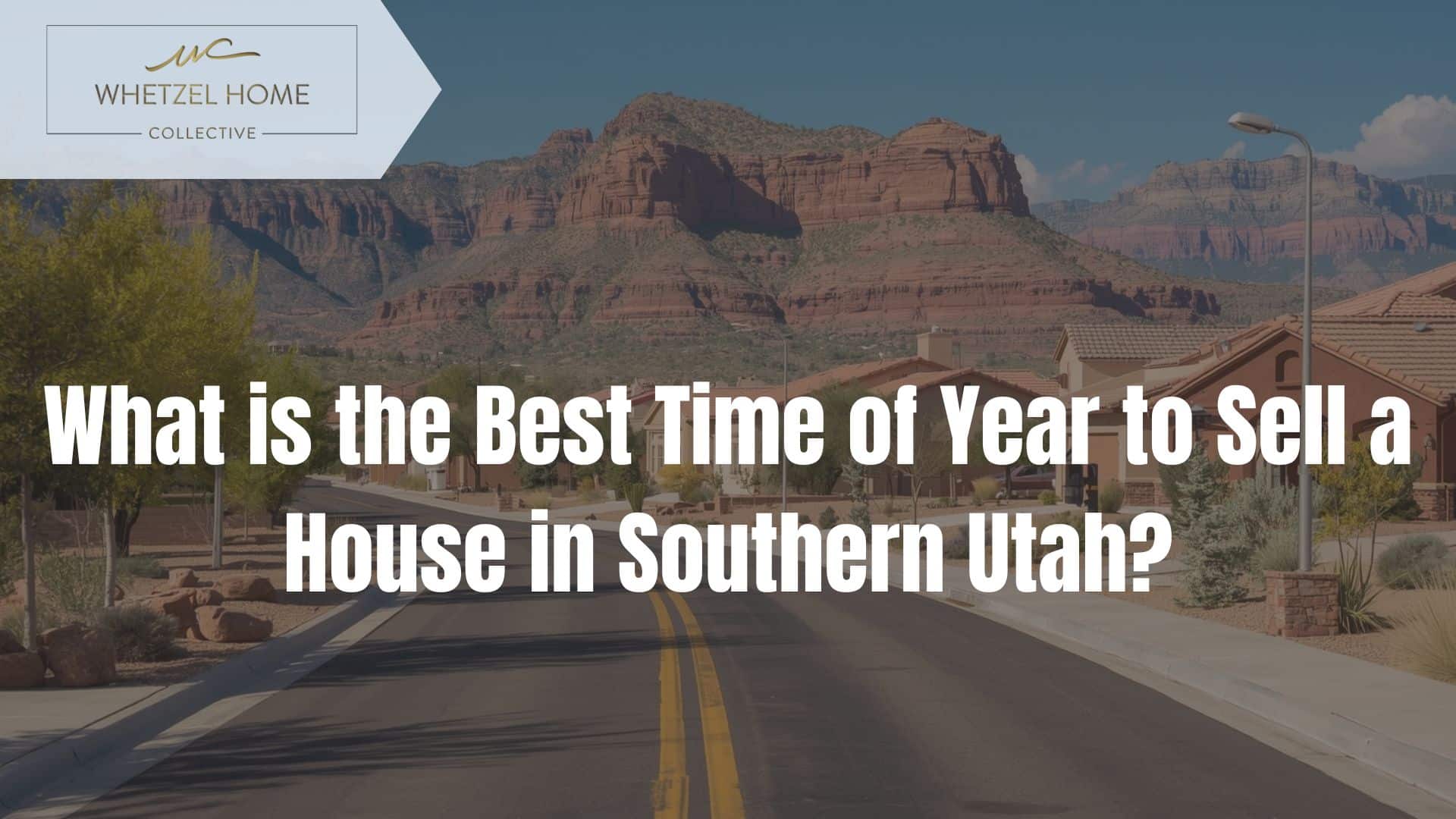 best time to sell a house in Utah