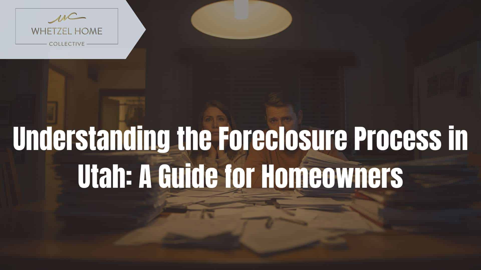 foreclosure process in Utah
