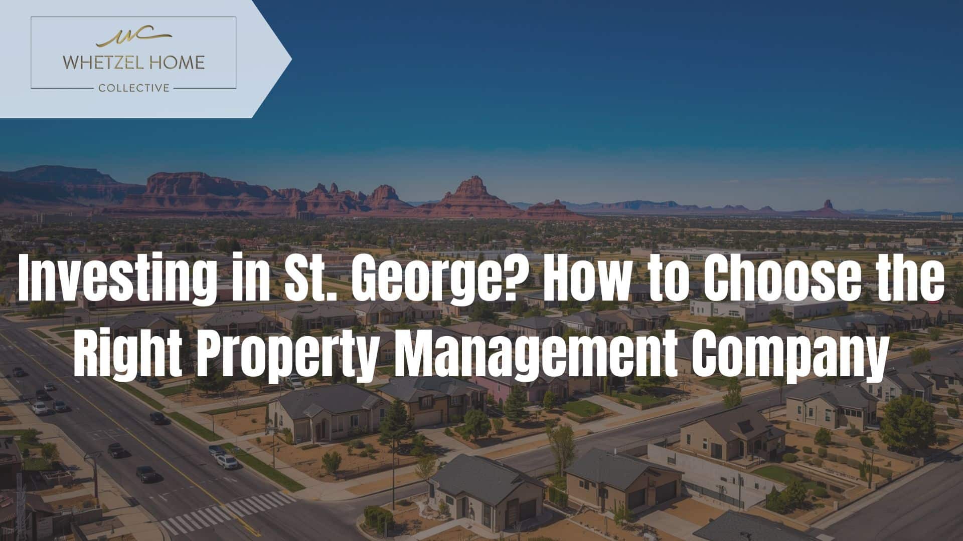 property management companies St. George Utah