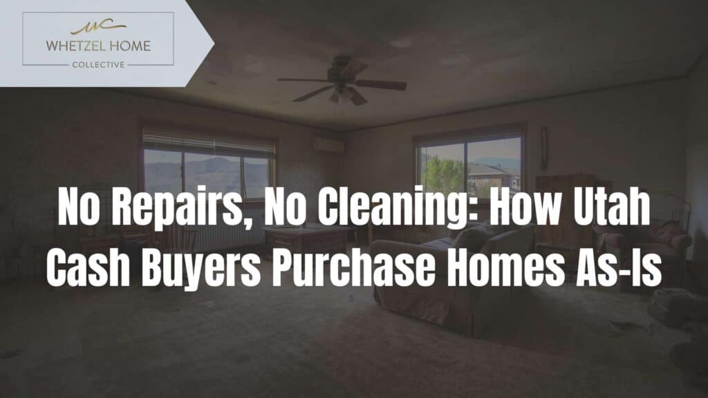 sell house without repairs Utah