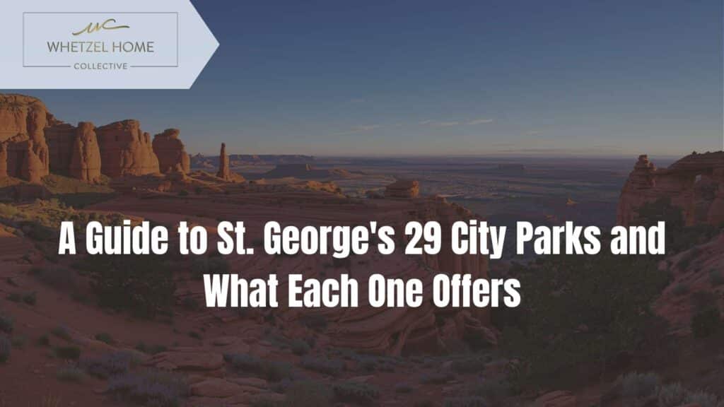 St George Utah parks