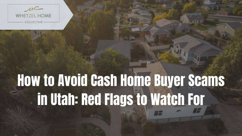 cash home buyer scams Utah
