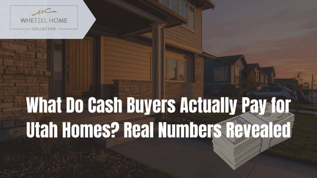 how much do cash buyers pay Utah