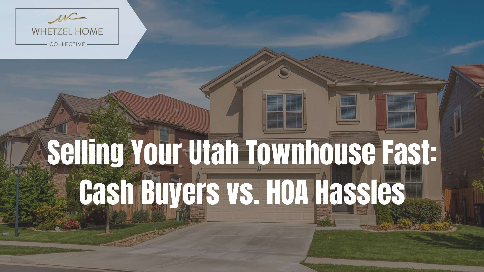 sell townhouse fast Utah