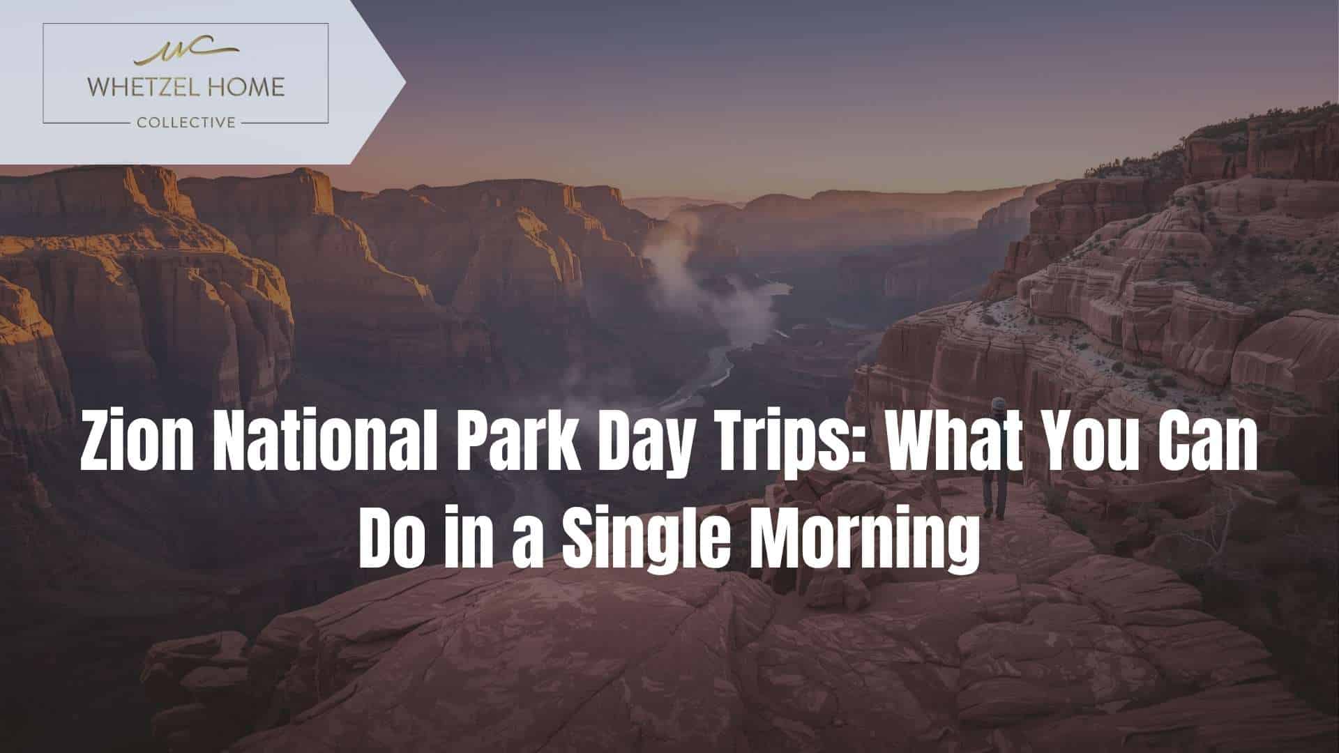 day trips Zion National Park