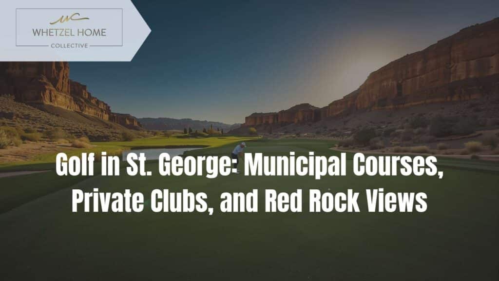 golf courses St George Utah
