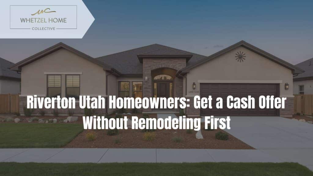 sell house fast riverton utah