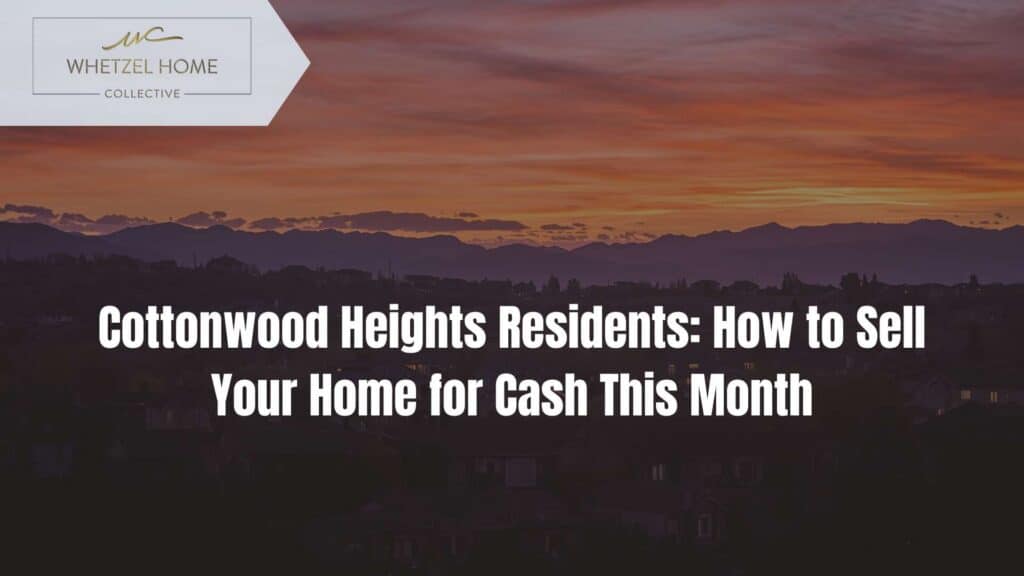 sell house fast cottonwood heights utah