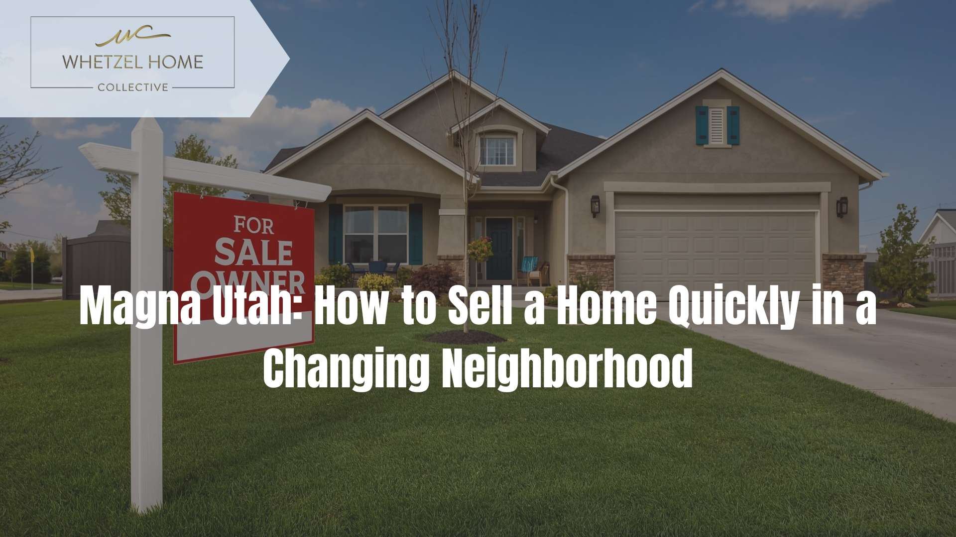 sell house fast magna utah