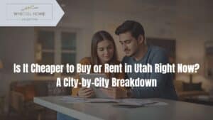 buy vs rent utah