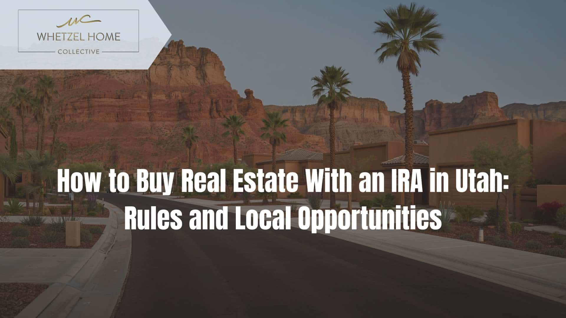 buy real estate with ira utah