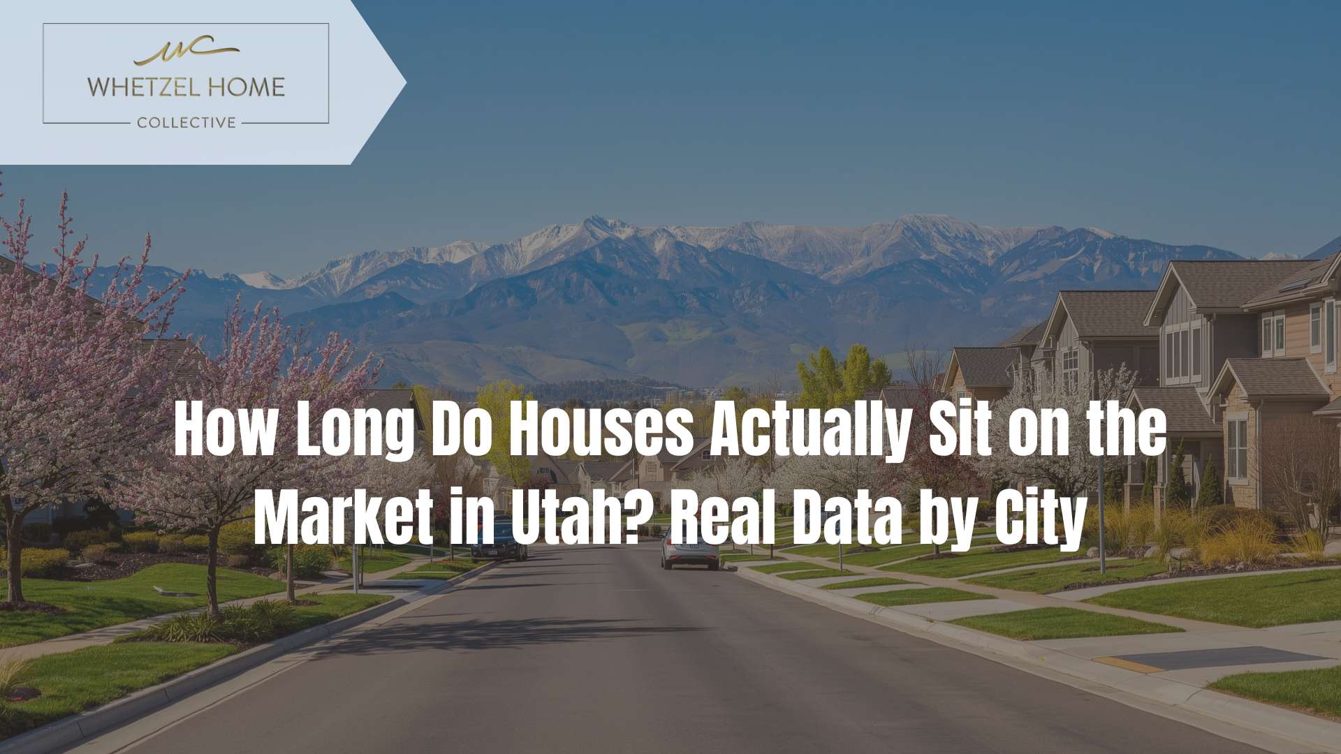 how long to sell house utah