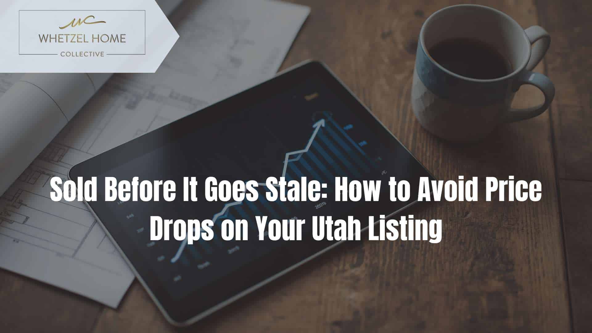 avoid price drops utah listing