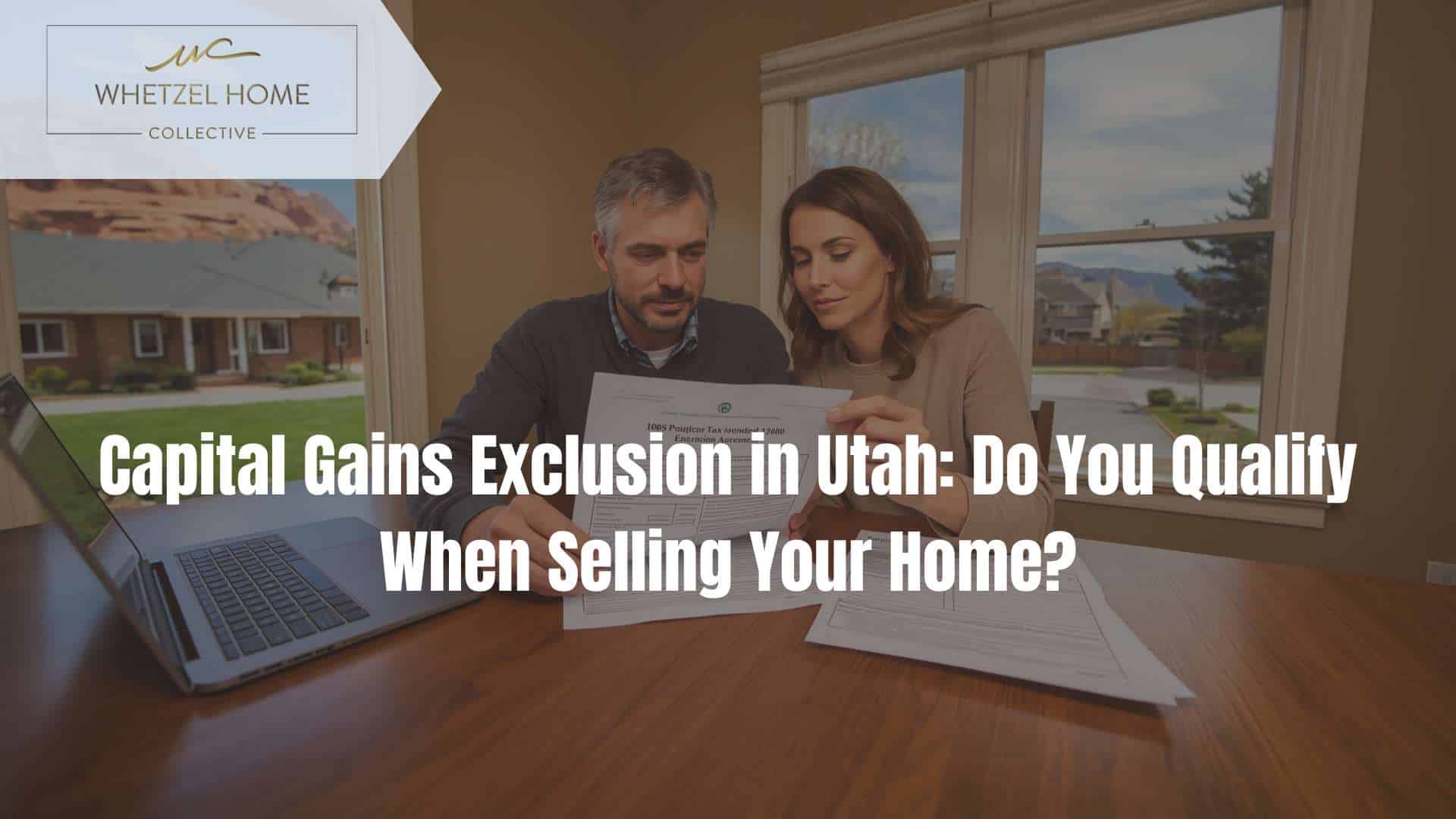 capital gains exclusion utah home sale