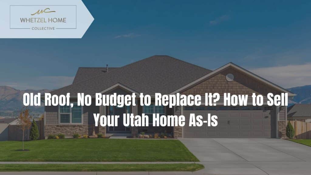 sell house bad roof utah