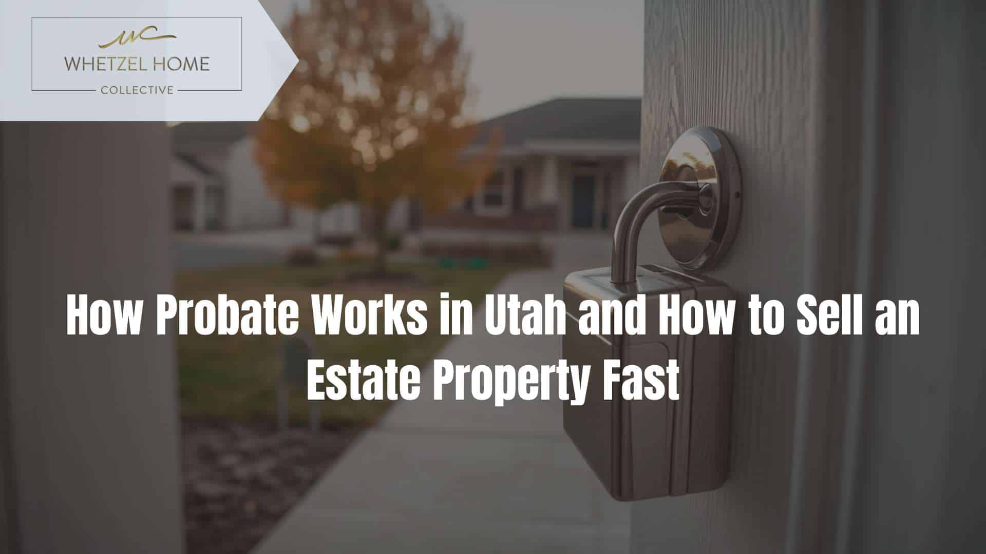 sell house probate utah