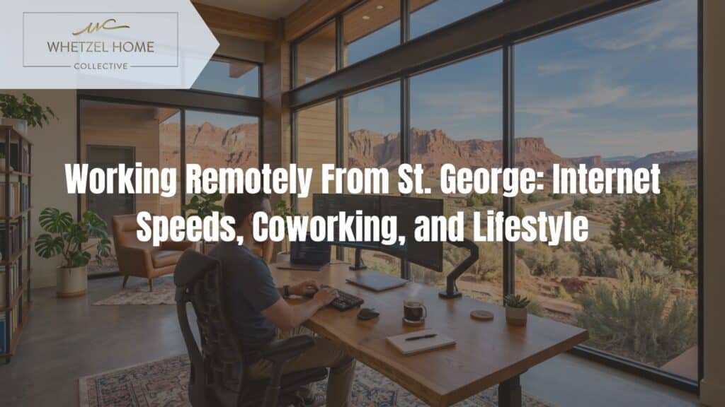 working remotely st george utah