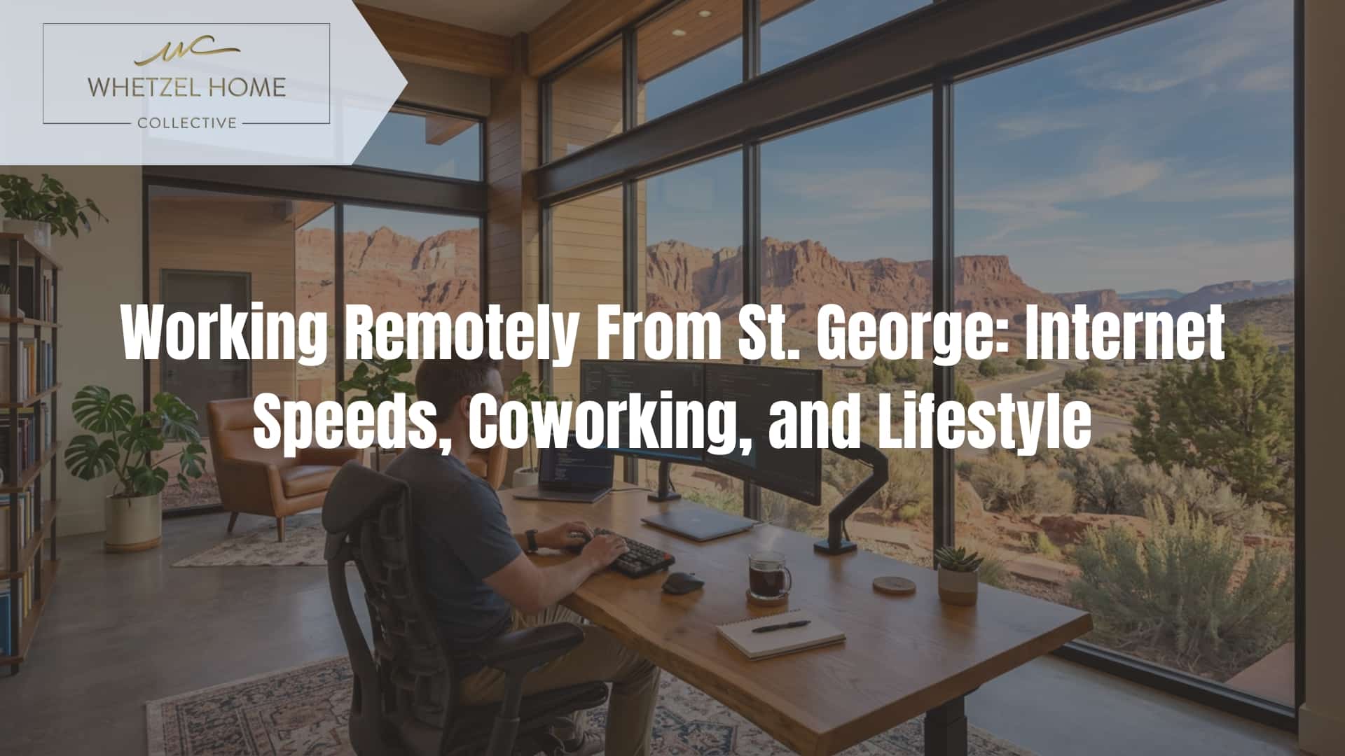 working remotely st george utah