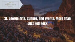 st george utah arts culture events