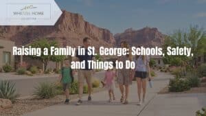 raising family st george utah