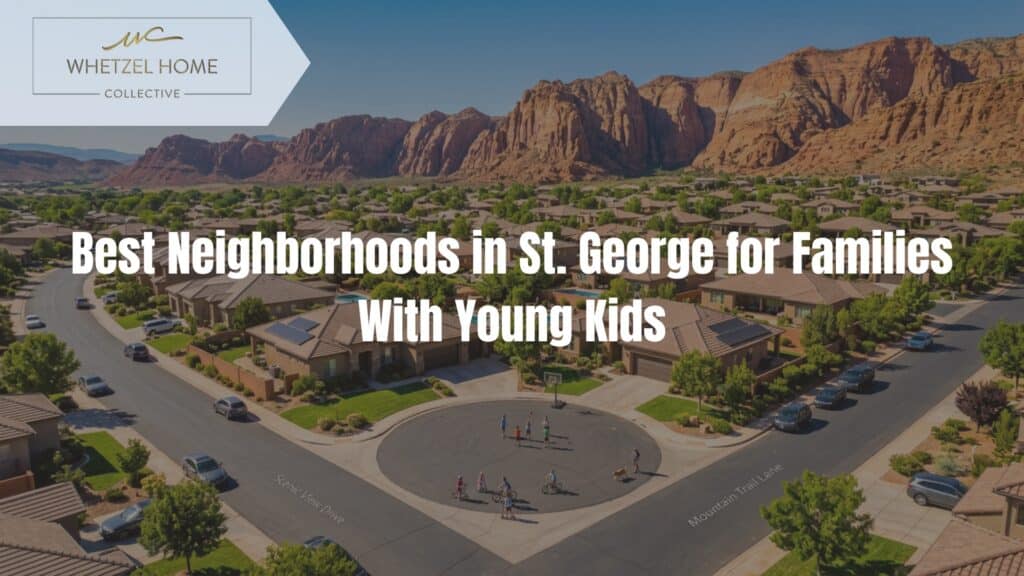 best neighborhoods st george families