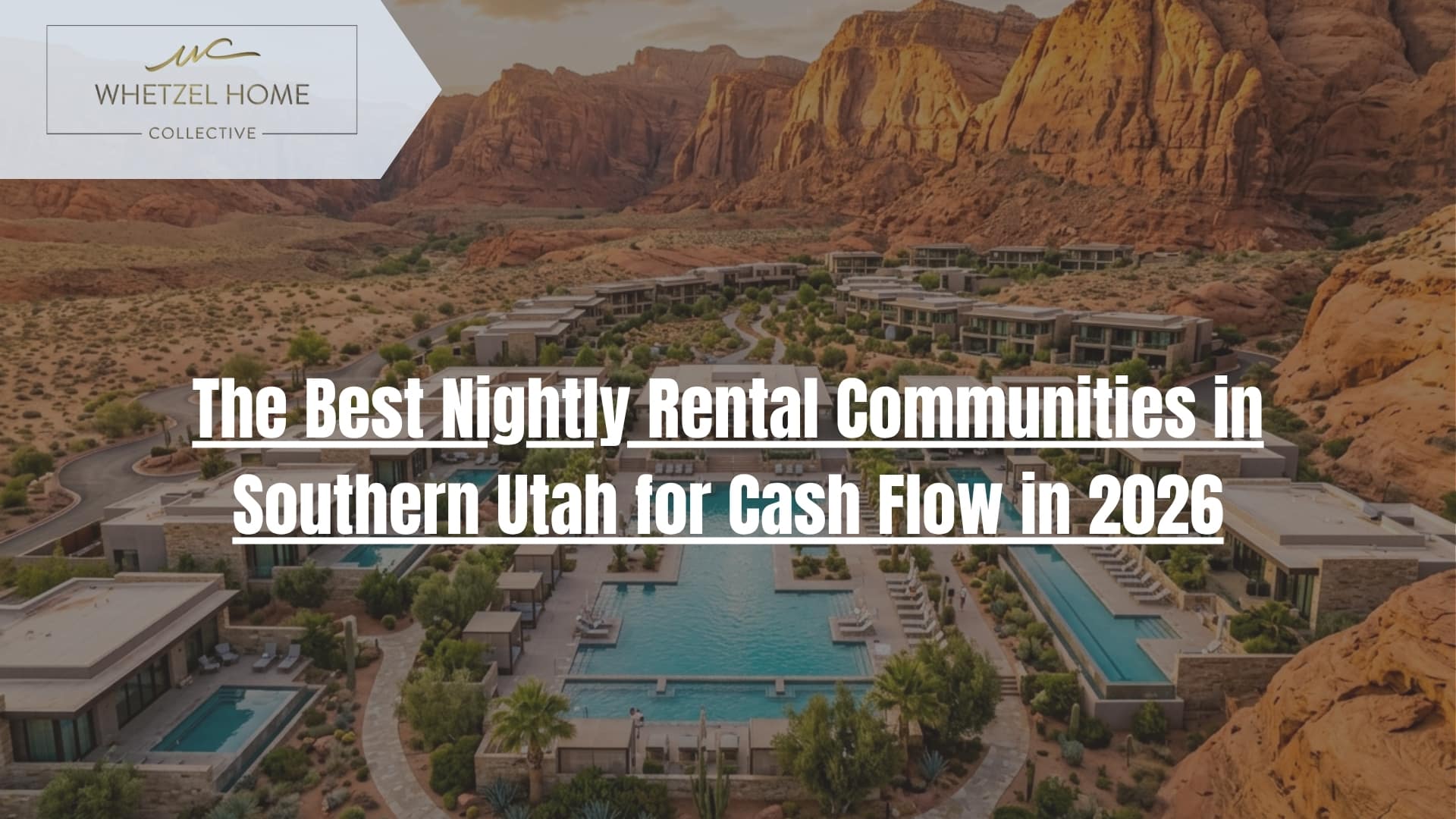 best STR communities southern Utah
