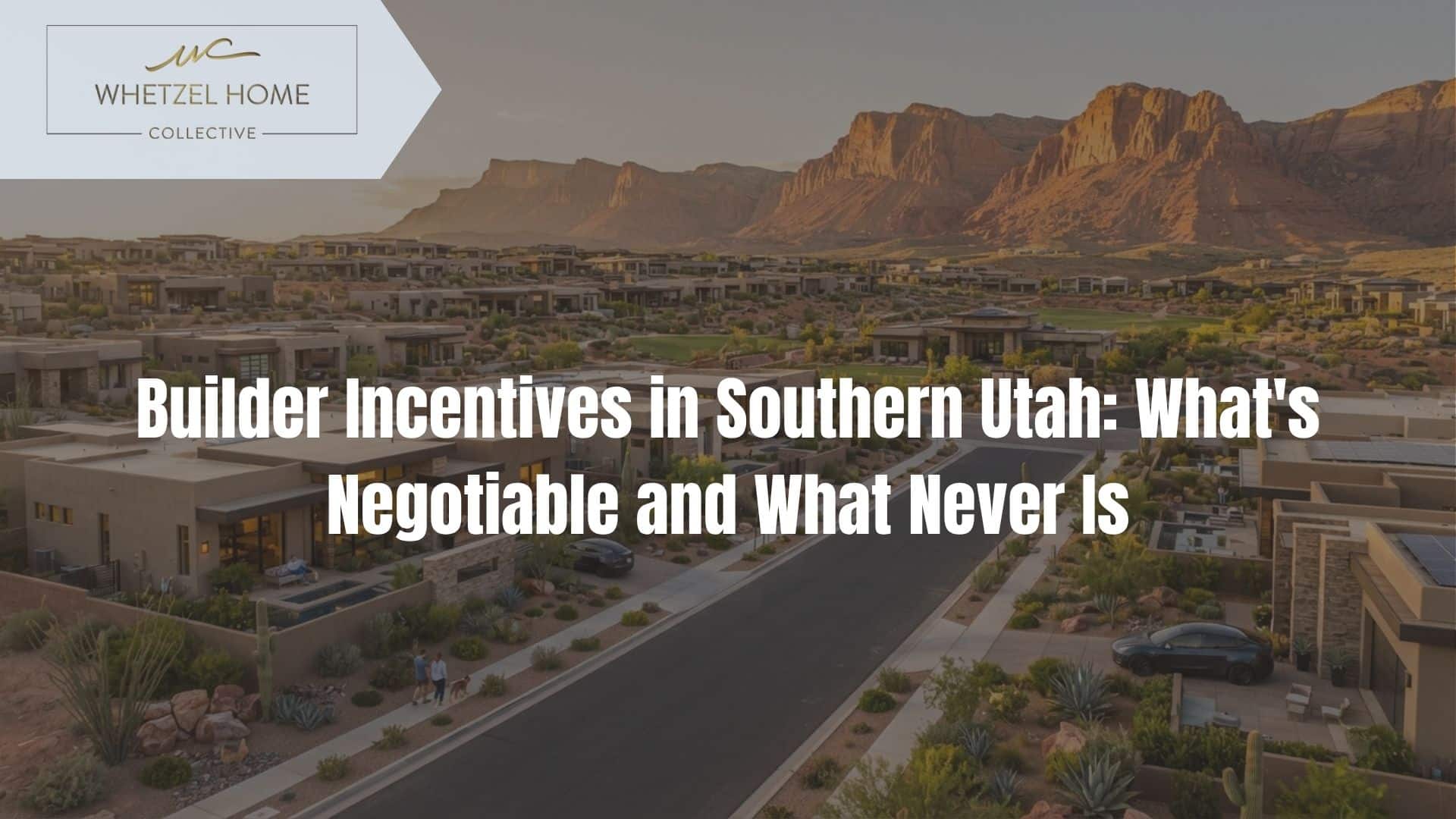 builder incentives southern Utah