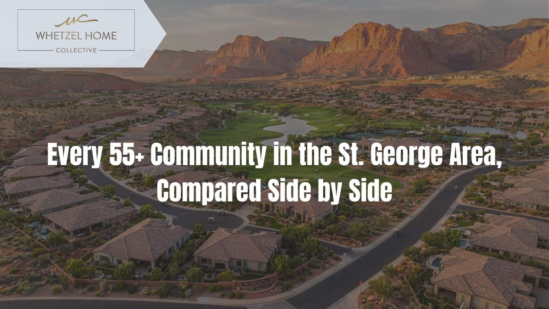 55 plus communities St George Utah