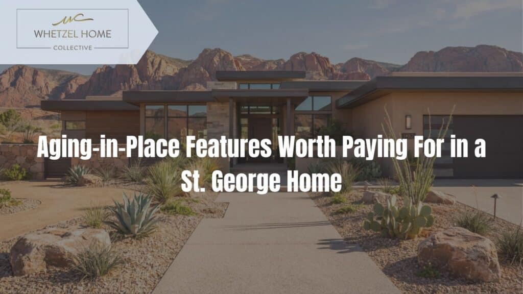 aging in place home features St George