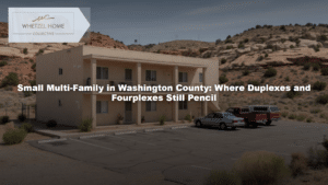 Small Multi-Family in Washington County: Where Duplexes and Fourplexes Still Pencil