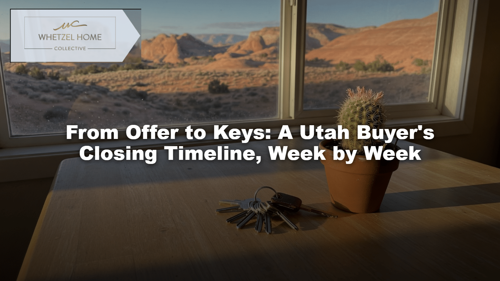 From Offer to Keys: A Utah Buyer's Closing Timeline, Week by Week